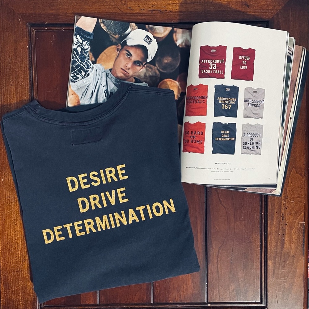 Abercrombie & Fitch “Motivational Tee”